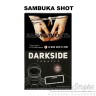 Табак Dark Side Soft - Sambuka Shot (Анис) 100 гр